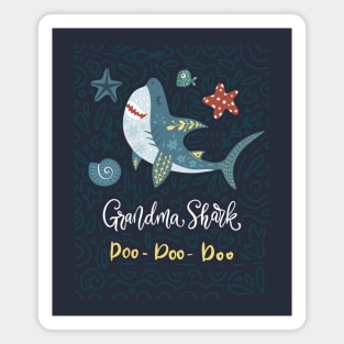 Grandma Shark Doo Doo Doo Magnet